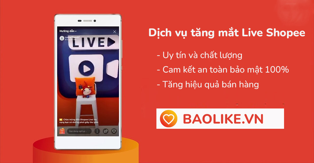 Tăng mắt Live Shopee